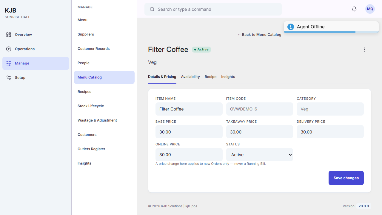 The item detail screen for Filter Coffee: Item name, Item code and Category across the top, then
Base price, Takeaway price, Delivery price, Online price and Status, with a note reading "A price
change here applies to new Orders only — never a Running Bill" and a Save changes
button.